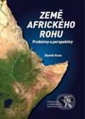 Země Afrického rohu - Zbyněk Kuna, Aleš Čeněk, 2016