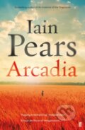 Kniha: Arcadia (Iain Pears). Faber and Faber, 2016 Kniha: Arcadia (Iain Pears). Faber and Faber, 2016