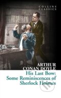 Kniha: His Last Bow (Arthur Conan Doyle). HarperCollins, 2016 Kniha: His Last Bow (Arthur Conan Doyle). HarperCollins, 2016
