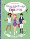 Kniha: Sticker Dolly Dressing: Sports (Fiona Watt). Usborne, 2016 Kniha: Sticker Dolly Dressing: Sports (Fiona Watt). Usborne, 2016