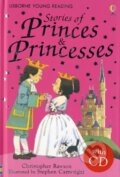 Stories of Princes and Princesses - Christopher Rawson, Stephen Cartwright (ilustrátor), Usborne, 2007