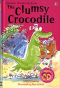 Kniha: The Clumsy Crocodile + CD (Felicity Everett). Usborne, 2007 Kniha: The Clumsy Crocodile + CD (Felicity Everett). Usborne, 2007
