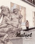 Kniha: Hubert (Ben Gijsemans). Jonathan Cape, 2016 Kniha: Hubert (Ben Gijsemans). Jonathan Cape, 2016