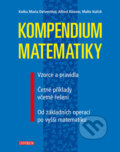 Kniha: Kompendium matematiky (Alfred Kissner, Katka Maria Delventhal a Malte Kulick). Universum, 2017 Kniha: Kompendium matematiky (Alfred Kissner, Katka Maria Delventhal a Malte Kulick). Universum, 2017