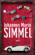 Kniha: Láska je jen slovo (Johannes Mario Simmel), 2016 Kniha: Láska je jen slovo (Johannes Mario Simmel), 2016