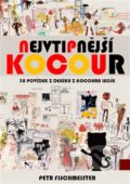 Kniha: Nejvtipnější kocour (Petr Fischmeister). Medvídek Poe, 2014 Kniha: Nejvtipnější kocour (Petr Fischmeister). Medvídek Poe, 2014