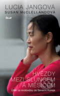 Kniha: Hvězdy mezi Sluncem a Měsícem (Lucia Jangová a Susan McClelland). Ikar CZ, 2017 Kniha: Hvězdy mezi Sluncem a Měsícem (Lucia Jangová a Susan McClelland). Ikar CZ, 2017
