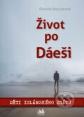 Život po Dáeši - Dounia Bouzarová, 2016