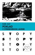 Kniha: Poklad v Striebornom jazere (Karl May). SPN - Mladé letá, 2016 Kniha: Poklad v Striebornom jazere (Karl May). SPN - Mladé letá, 2016