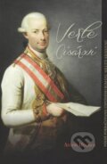 Kniha: Verte cisárovi (Anton Hykisch). Vydavateľstvo Spolku slovenských spisovateľov, 2016 Kniha: Verte cisárovi (Anton Hykisch). Vydavateľstvo Spolku slovenských spisovateľov, 2016