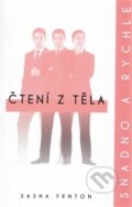 Kniha: Čtení z těla (Sasha Fenton). Edice knihy Omega, 2017 Kniha: Čtení z těla (Sasha Fenton). Edice knihy Omega, 2017