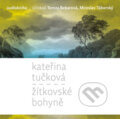Audiokniha: Žítkovské bohyně (Kateřina Tučková), 2012 Audiokniha: Žítkovské bohyně (Kateřina Tučková), 2012