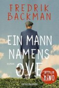 Kniha: Ein Mann namens Ove: Roman (Fredrik Backman). Goldmann Verlag, 2024 Kniha: Ein Mann namens Ove: Roman (Fredrik Backman). Goldmann Verlag, 2024