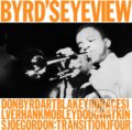 Donald Byrd: Bird's Eye View LP (Donald Byrd). Universal Music, 2024 Donald Byrd: Bird's Eye View LP (Donald Byrd). Universal Music, 2024