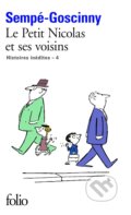 Kniha: Le Petit Nicolas et ses Voisins (René Goscinny). Gallimard, 2011 Kniha: Le Petit Nicolas et ses Voisins (René Goscinny). Gallimard, 2011