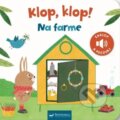 Kniha: Klop, klop! Na farme (Valeria Valenza). Svojtka&Co., 2024 Kniha: Klop, klop! Na farme (Valeria Valenza). Svojtka&Co., 2024