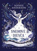 Kniha: Snehové dievča (Sophie Anderson), 2024 Kniha: Snehové dievča (Sophie Anderson), 2024