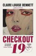 Kniha: Checkout 19 (Claire-Louise Bennett). Vintage, 2022 Kniha: Checkout 19 (Claire-Louise Bennett). Vintage, 2022
