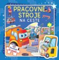 Kniha: Pracovné stroje na ceste (Foni book). Foni book, 2023 Kniha: Pracovné stroje na ceste (Foni book). Foni book, 2023