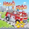 Kniha: Hasiči v práci (Foni book). Foni book, 2023 Kniha: Hasiči v práci (Foni book). Foni book, 2023