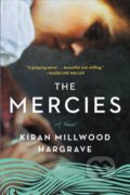 Kniha: The Mercies (Kiran Millwood Hargrave). Back Bay Books, 2021 Kniha: The Mercies (Kiran Millwood Hargrave). Back Bay Books, 2021