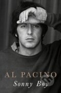 Kniha: Sonny Boy (Al Pacino). Century, 2024 Kniha: Sonny Boy (Al Pacino). Century, 2024
