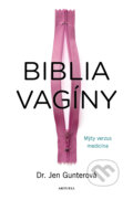 Kniha: Biblia vagíny (Jen Gunter), 2024 Kniha: Biblia vagíny (Jen Gunter), 2024