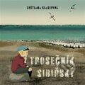 Audiokniha: Trosečník sibiřský (Světlana Glaserová). Tympanum, 2024 Audiokniha: Trosečník sibiřský (Světlana Glaserová). Tympanum, 2024