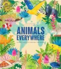 Kniha: Animals Everywhere (Mia Cassany). Little Gestalten, 2024 Kniha: Animals Everywhere (Mia Cassany). Little Gestalten, 2024