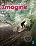 Kniha: Imagine 3 - Student's Book (Daniel Barber). National Geographic Learning, 2023 Kniha: Imagine 3 - Student's Book (Daniel Barber). National Geographic Learning, 2023