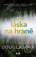Kniha: Láska na hraně (Penelope Douglas). Ikar CZ, 2024 Kniha: Láska na hraně (Penelope Douglas). Ikar CZ, 2024