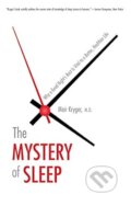 Kniha: The Mystery of Sleep (Meir Kryger). Yale University Press, 2018 Kniha: The Mystery of Sleep (Meir Kryger). Yale University Press, 2018