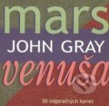 Mars Venuša (John Grey). Synergie, 2008 Mars Venuša (John Grey). Synergie, 2008