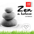Audiokniha: Zen a hotovo (Leo Babauta), 2014 Audiokniha: Zen a hotovo (Leo Babauta), 2014