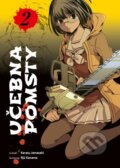 Kniha: Učebna pomsty 2 (Karasu Jamazaki). Zanir, 2024 Kniha: Učebna pomsty 2 (Karasu Jamazaki). Zanir, 2024