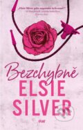 Kniha: Bezchybně (Elsie Silver), 2024 Kniha: Bezchybně (Elsie Silver), 2024