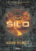 E-kniha: Silo (Hugh Howey), 2024 E-kniha: Silo (Hugh Howey), 2024