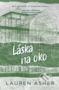 E-kniha: Láska na oko (Lauren Asher), 2024 E-kniha: Láska na oko (Lauren Asher), 2024