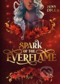 Kniha: Spark of the Everflame (DE) (Penn Cole). LEAF, 2025 Kniha: Spark of the Everflame (DE) (Penn Cole). LEAF, 2025