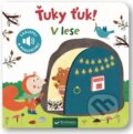 Kniha: Ťuky ťuk!: V lese (Valeria Valenza). Svojtka&Co., 2024 Kniha: Ťuky ťuk!: V lese (Valeria Valenza). Svojtka&Co., 2024