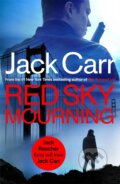 Kniha: Red Sky Mourning (Jack Carr). Simon & Schuster, 2024 Kniha: Red Sky Mourning (Jack Carr). Simon & Schuster, 2024