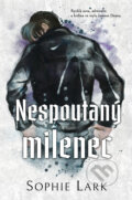 Kniha: Nespoutaný milenec (Sophie Lark), 2024 Kniha: Nespoutaný milenec (Sophie Lark), 2024