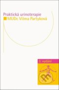 Kniha: Praktická urinoterapie (Vilma Partyková). Impuls, 2024 Kniha: Praktická urinoterapie (Vilma Partyková). Impuls, 2024