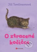 Kniha: O ztracené kočičce (Jill Tomlinson). CPRESS, 2024 Kniha: O ztracené kočičce (Jill Tomlinson). CPRESS, 2024
