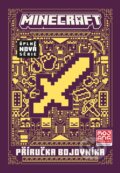 Kniha: Minecraft: Příručka bojovníka (Alicanto). Alicanto, 2024 Kniha: Minecraft: Příručka bojovníka (Alicanto). Alicanto, 2024
