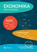 Kniha: Ekonomika pro gymnázia (Otto Münch a Petr Klínský). Eduko, 2017 Kniha: Ekonomika pro gymnázia (Otto Münch a Petr Klínský). Eduko, 2017