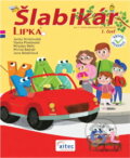 Kniha: Šlabikár Lipka pre 1. ročník základných škôl – 1. časť (Inovovaný) (Janka Striežovská, Vlasta Pliešovská, Miroslav Belic, Michal Bednár a Jana Belašičová). Aitec Kniha: Šlabikár Lipka pre 1. ročník základných škôl – 1. časť (Inovovaný) (Janka Striežovská, Vlasta Pliešovská, Miroslav Belic, Michal Bednár a Jana Belašičová). Aitec