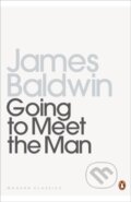 Kniha: Going To Meet The Man (James Baldwin). Penguin Books, 1991 Kniha: Going To Meet The Man (James Baldwin). Penguin Books, 1991