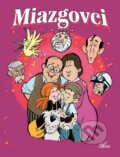 Kniha: Miazgovci (Béla Rigó), 2023 Kniha: Miazgovci (Béla Rigó), 2023
