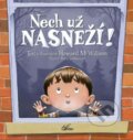 Kniha: Nech už NASNEŽÍ! (Howard McWilliam), 2023 Kniha: Nech už NASNEŽÍ! (Howard McWilliam), 2023